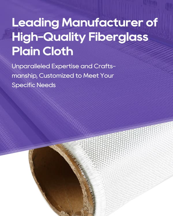 Fiberglass plain cloth manufacturer