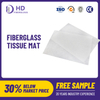 e glass material tissue mat 30gsm 50gsm fiberglass veil