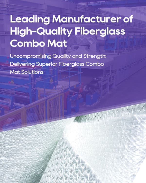 fiberglass conbo mat manufacturer
